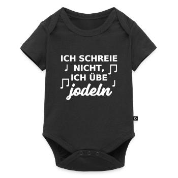 Jodeln Baby Geschenk ich schreie nicht Jodler - Baby Premium Kurzarmbody - Schwarz - Vorne