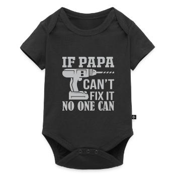 If Not Dad Can Fix - No One Can - Baby Premium short-sleeve bodysuit - black - Front