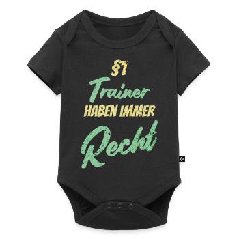 §1 Trainer haben immer Recht - Baby Premium Kurzarmbody - Schwarz - Vorne