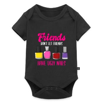 Friends Don't Let Friends Have Ugly Nails - Baby Premium Kurzarmbody - Schwarz - Vorne