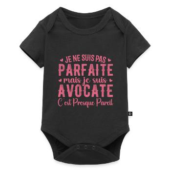 Avocate Parfaite - Cadeau Pour Les Super Avocates - Body à manches courtes Premium Bébé - noir - Devant