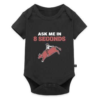 Ask Me In 8 Seconds Bullenreiter - Baby Premium Kurzarmbody - Schwarz - Vorne