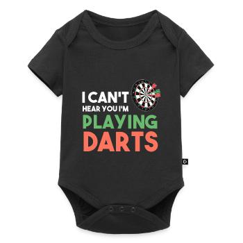 I Can't Hear You I'm Playing Darts - Baby Premium Kurzarmbody - Schwarz - Vorne