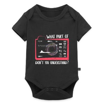What part of don't you understand? Fotograf - Baby Premium Kurzarmbody - Schwarz - Vorne