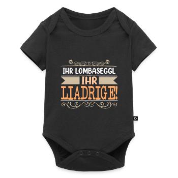 Ihr Lombaseggl Ihr Liadrige - Baby Premium Kurzarmbody - Schwarz - Vorne