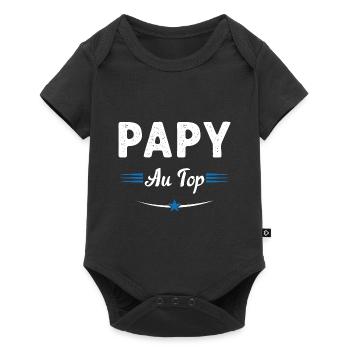 Papy au top Cadeau drôle de grand-père - Body à manches courtes Premium Bébé - noir - Devant