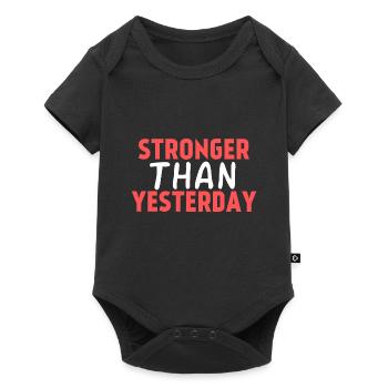 Stronger Than Yesterday : Fitness Motivation Quote - Baby Premium short-sleeve bodysuit - black - Front