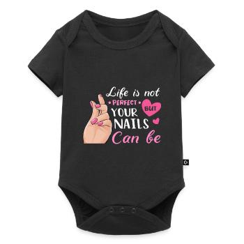 LA VIE N’EST PAS PARFAITE, MAIS VOS ONGLES PEUVENT L’ÊTRE - Body à manches courtes Premium Bébé - noir - Devant