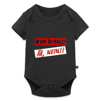 Before you ask, NO! - Clear saying - Baby Premium short-sleeve bodysuit - black - Front