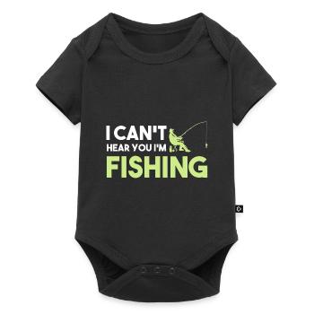 I Can't Hear You I'm Fishing Fischer - Baby Premium Kurzarmbody - Schwarz - Vorne