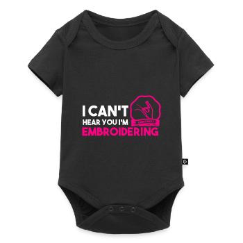 I Can't Hear You I'm Embroidering Quilter - Baby Premium Kurzarmbody - Schwarz - Vorne