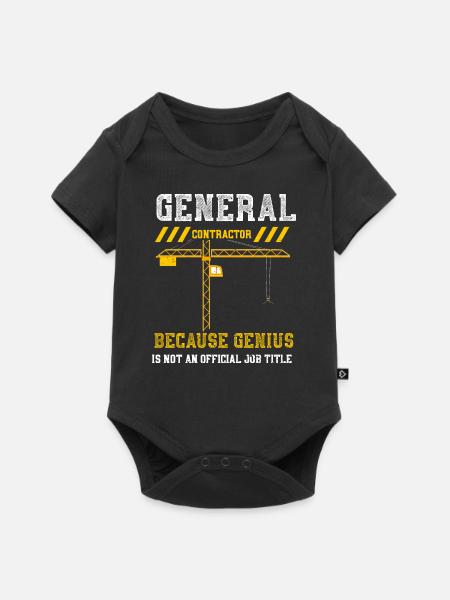 General Contractor Because Geniu... - Baby Premium Kurzarmbody - Schwarz