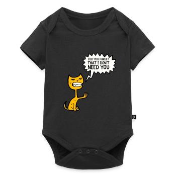 Citation sarcastique - Avez-vous oublié que je n’ai pas besoin - Body à manches courtes Premium Bébé - noir - Devant