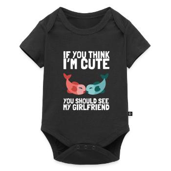 If you think I'm cute, you should see my girlfriend - Baby Premium short-sleeve bodysuit - black - Front
