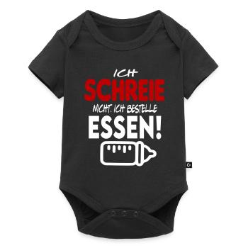 Baby Ich schreie nicht Ich bestelle Essen - Baby Premium Kurzarmbody - Schwarz - Vorne