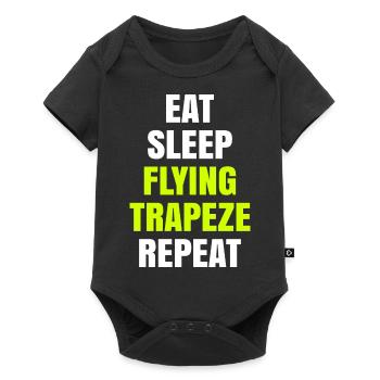 Eat Sleep Flying Trapeze Repeat Akrobat Gymnastik - Baby Premium Kurzarmbody - Schwarz - Vorne