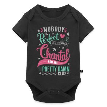 Chantal Name – Nobody is perfect - Name Day Gift - Baby Premium short-sleeve bodysuit - black - Front
