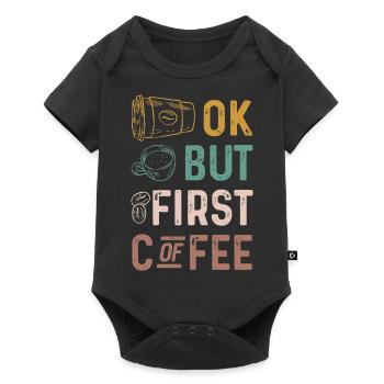 Ok but first coffee, funny retro - Baby Premium short-sleeve bodysuit - black - Front