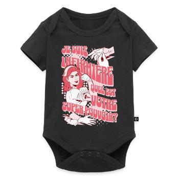 Je Suis Infirmière, Quel est Votre Super Pouvoir ? - Body à manches courtes Premium Bébé - noir - Devant