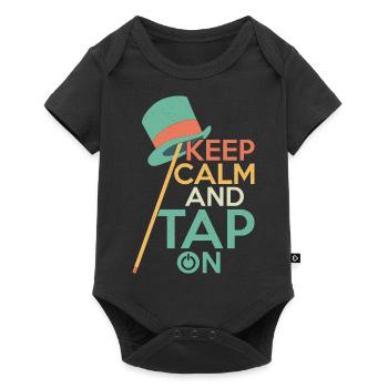 Keep Calm And Tap On Tap Dance Tap Dancer - Baby Premium Kurzarmbody - Schwarz - Vorne