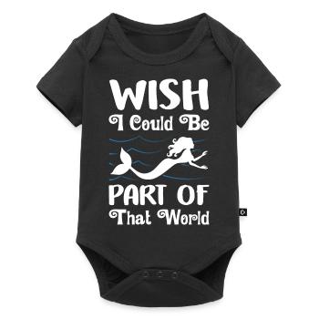 Wish I Could Be Part Of That World Mermaid - Baby Premium short-sleeve bodysuit - black - Front