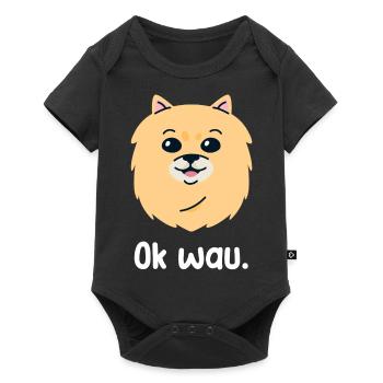 Ok wau mit Pomeranian Hundeliebhaber - Baby Premium Kurzarmbody - Schwarz - Vorne