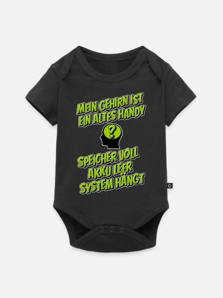 Mein Gehirn ist ein altes Handy … - Baby Premium Kurzarmbody - Schwarz