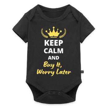 “Keep Calm and Buy It, Worry Later” - Shopping - Body à manches courtes Premium Bébé - noir - Devant