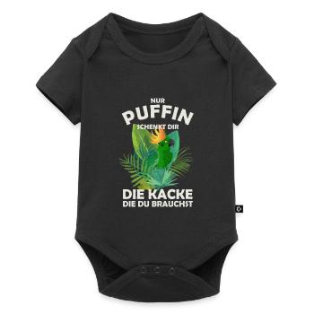 Nur Puffin Schenkt dir die Kacke die du brauchst - Baby Premium Kurzarmbody - Schwarz - Vorne