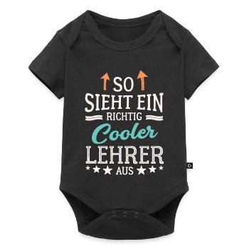 So sieht ein richtig cooler Lehrer aus Lehrkraft - Baby Premium Kurzarmbody - Schwarz - Vorne