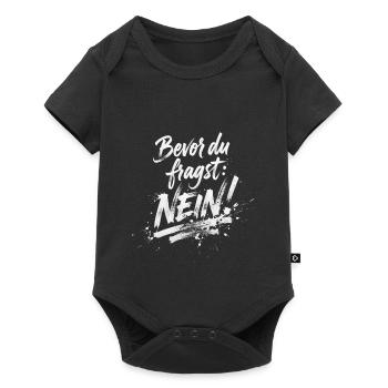 BEVOR DU FRAGST: NEIN! - Baby Premium Kurzarmbody - Schwarz - Vorne