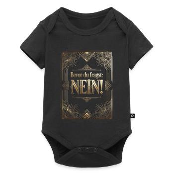 Bevor Du fragst nein no nope cool lustig - Baby Premium Kurzarmbody - Schwarz - Vorne
