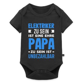 Elektriker Papa Unbezahlbar - Baby Premium Kurzarmbody - Schwarz - Vorne