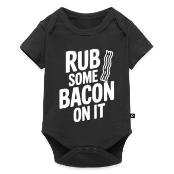 Reib etwas Speck darauf - Baby Premium Kurzarmbody - Schwarz - Vorne