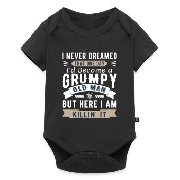 I Never Dreamed I'd Be A Grumpy Old Man - Baby Premium short-sleeve bodysuit - black - Front