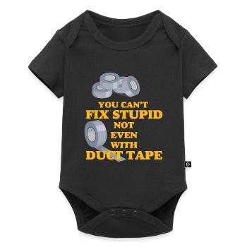 You Can't Fix Stupid Duct Tape Artisan - Baby Premium short-sleeve bodysuit - black - Front