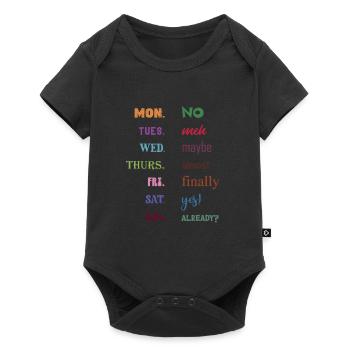 Lundi Non Mardi Meh Mercredi Peut-être - Body à manches courtes Premium Bébé - noir - Devant