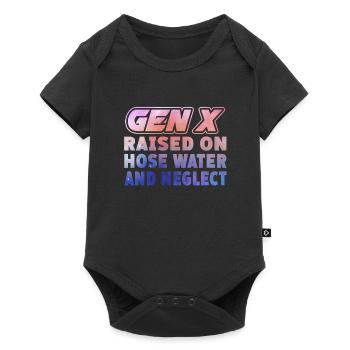 Gen X Raised On Hose Water And Neglect - Baby Premium short-sleeve bodysuit - black - Front