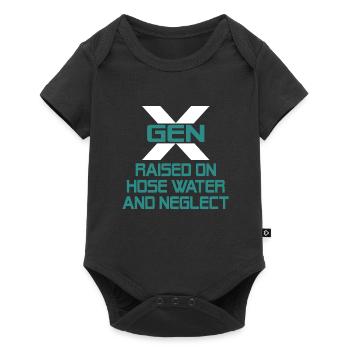 Gen X Raised On Hose Water And Neglect - Baby Premium short-sleeve bodysuit - black - Front