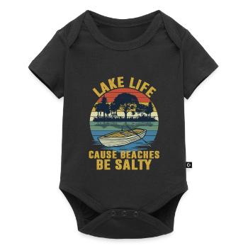Lake Life Cause Beaches Be Salty Funny Vacation - Body à manches courtes Premium Bébé - noir - Devant