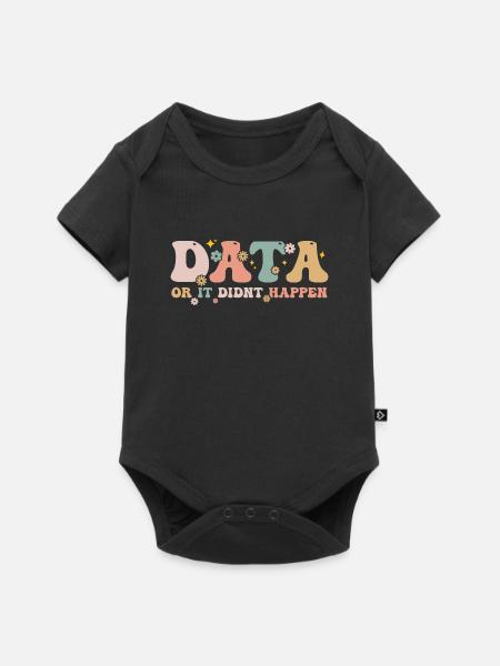 Daten oder es ist nicht passiert - Data Scientist - Baby Premium Kurzarmbody - Schwarz