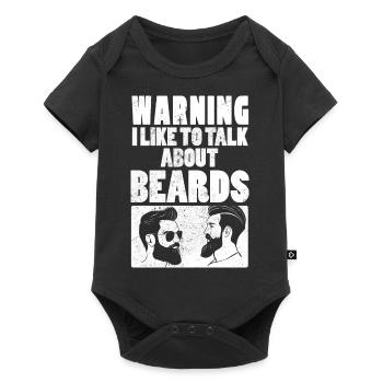 Warning I Like To Talk About Beard's Beard-Wearers - Baby Premium short-sleeve bodysuit - black - Front