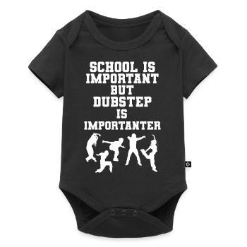 School Is Important But Dubstep Is Importanter - Baby Premium Kurzarmbody - Schwarz - Vorne