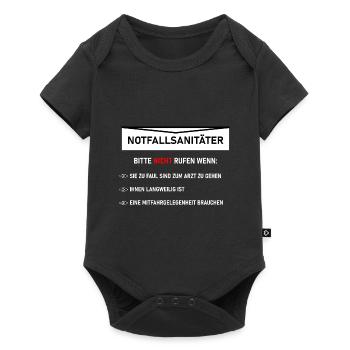 Notfallsanitäter Bitte nicht anrufen lustig Idee - Baby Premium Kurzarmbody - Schwarz - Vorne