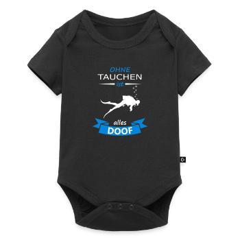 Diving divers - everything is stupid without diving - Baby Premium short-sleeve bodysuit - black - Front