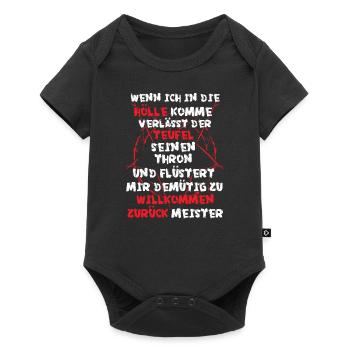 Wenn ich in die Hölle komme verlässt Teufel Thron - Baby Premium Kurzarmbody - Schwarz - Vorne
