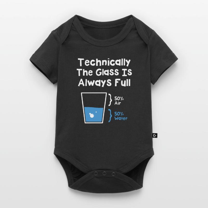 Technically The Glass Is Always Full Baby Premium short-sleeve bodysuit