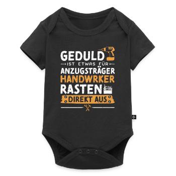 Geduld Ist Etwas Für Anzugsträger Handwerker - Baby Premium Kurzarmbody - Schwarz - Vorne