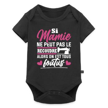 Si mamie ne peut pas le recoudre / Humour couture - Body à manches courtes Premium Bébé - noir - Devant
