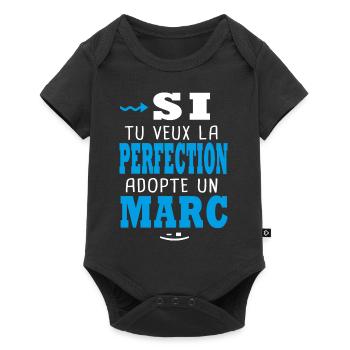 Marc Si tu veux la perfection adopte un marc - Body à manches courtes Premium Bébé - noir - Devant